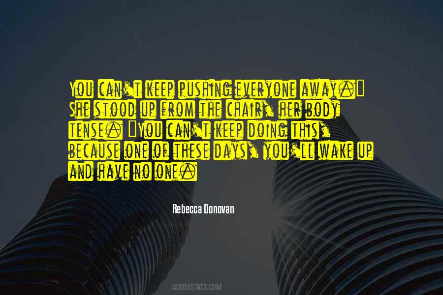 Can You Keep Up Quotes #1657735