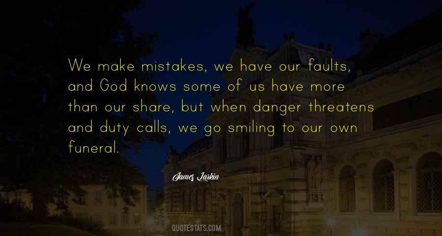 God Mistakes Quotes #521290