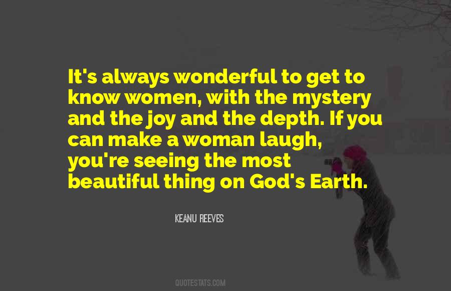 To The Most Beautiful Woman Quotes #1497783