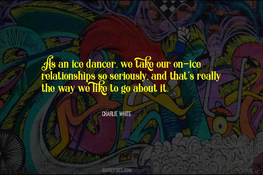 Go Go Dancer Quotes #289573