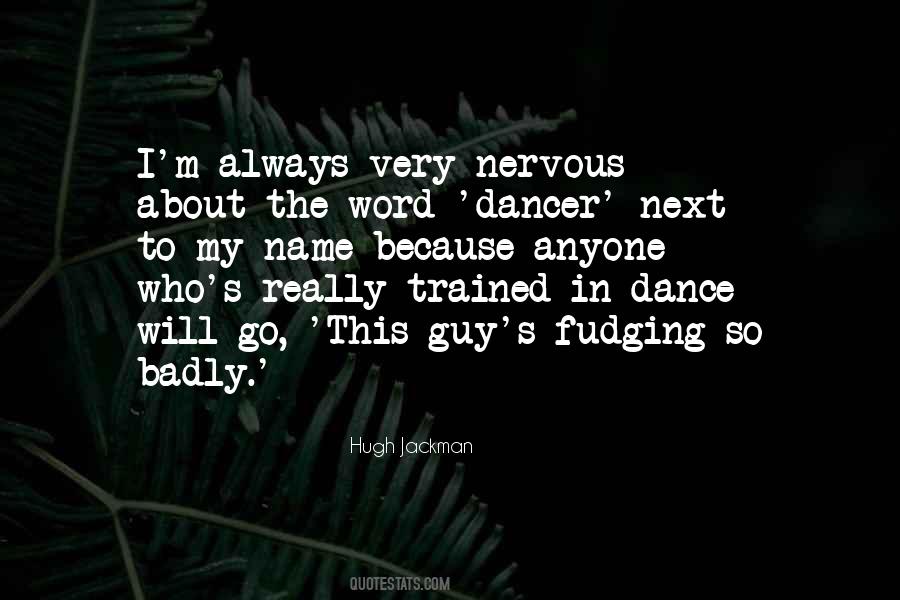 Go Go Dancer Quotes #682010