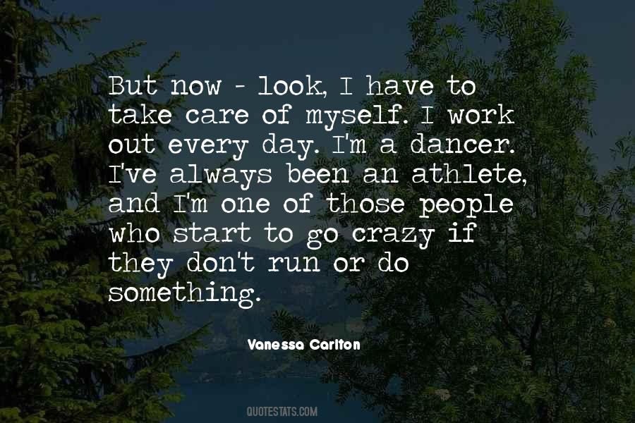 Go Go Dancer Quotes #735586