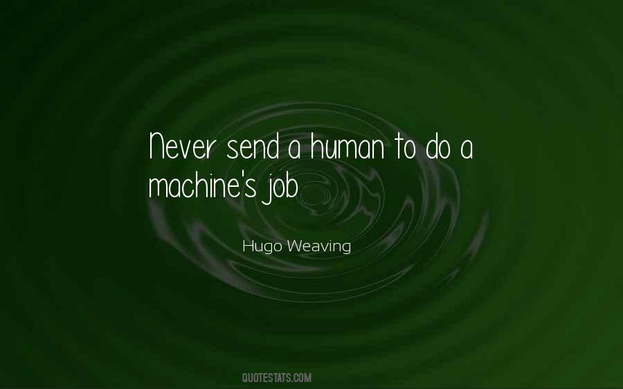 Human Machine Quotes #311120
