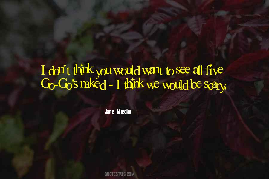 Go Go Quotes #417369