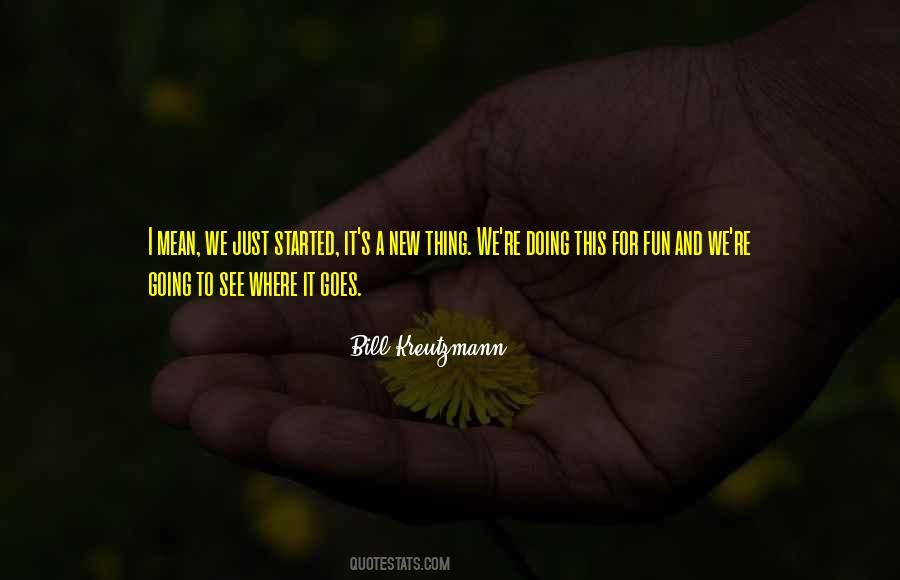 Where We Started Quotes #1369779
