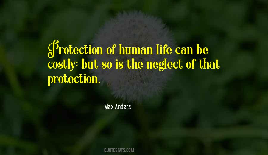 Quotes About The Protection Of Life #101403