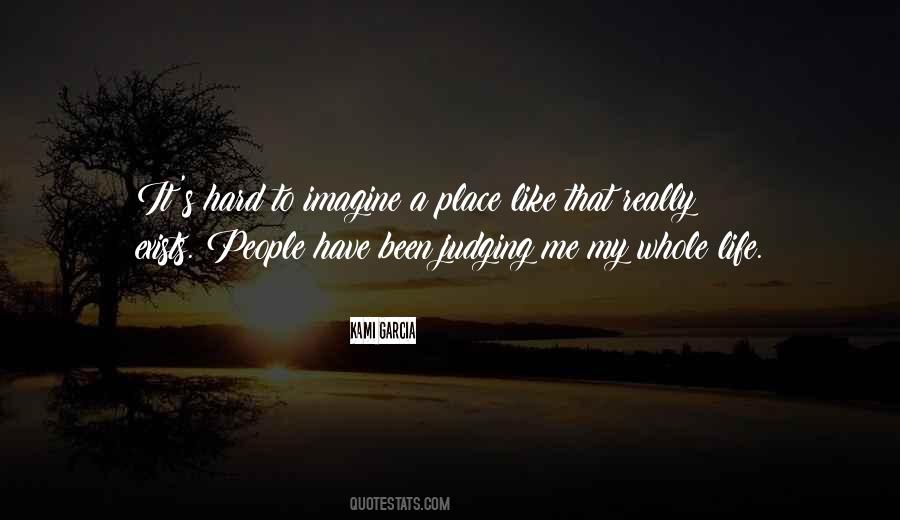 Place Like Quotes #1371389