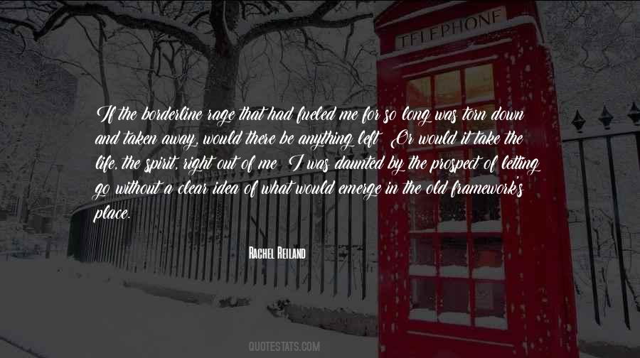Letting Go Of The Old Quotes #1011751