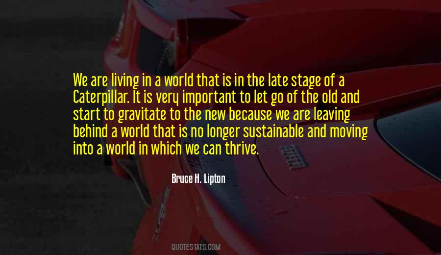 Letting Go Of The Old Quotes #1269554
