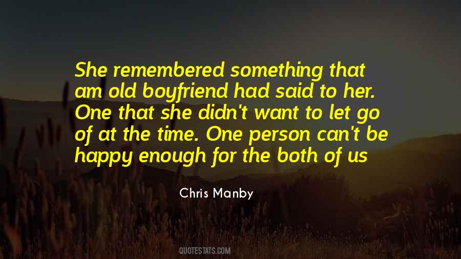 Letting Go Of The Old Quotes #316282
