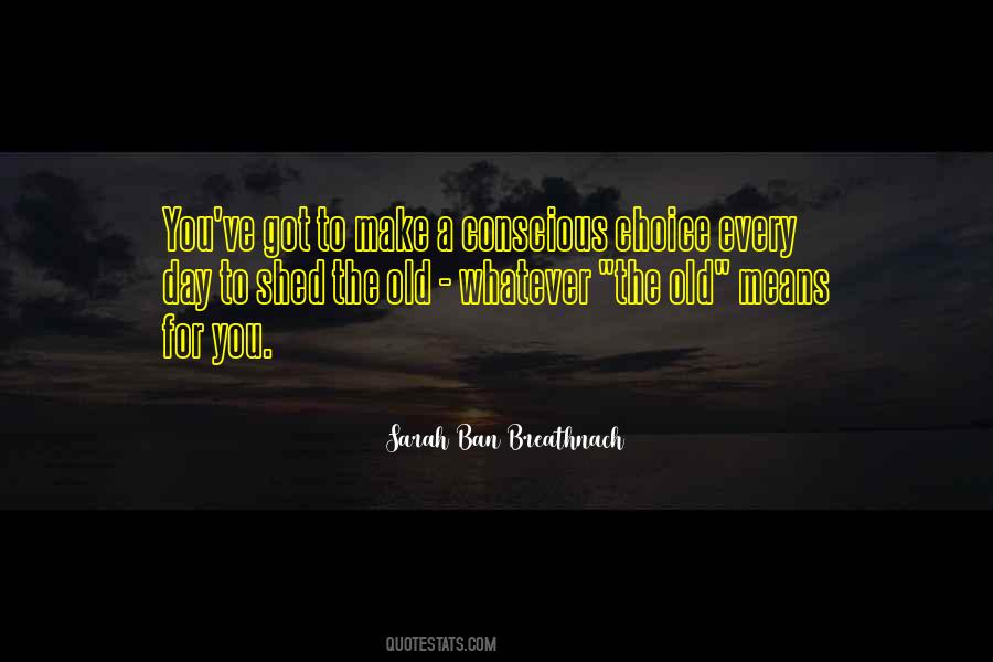 Letting Go Of The Old Quotes #815676
