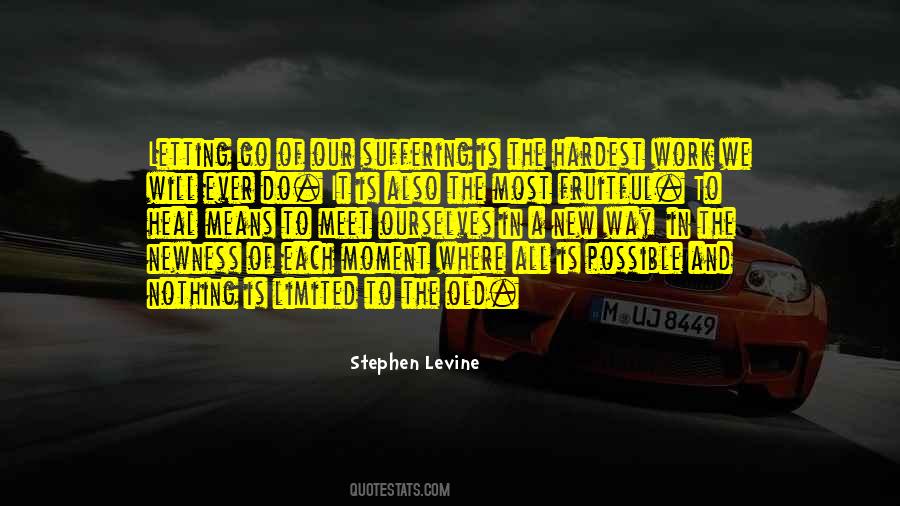 Letting Go Of The Old Quotes #942674