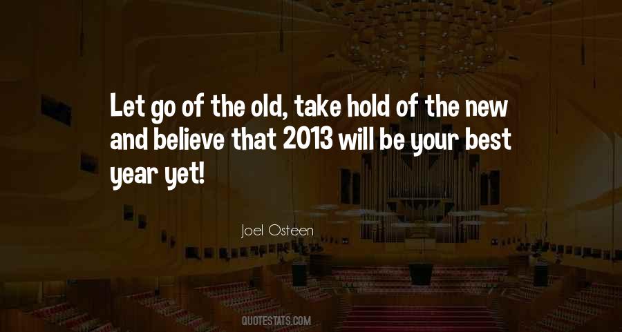Letting Go Of The Old Quotes #953995