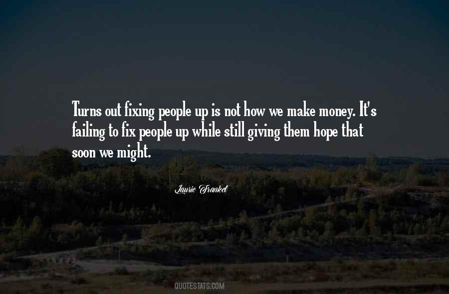 Quotes About Not Giving Money #264780