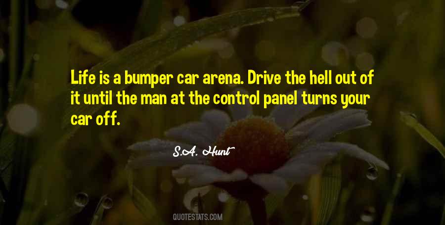 Out Of Control Life Quotes #1486655