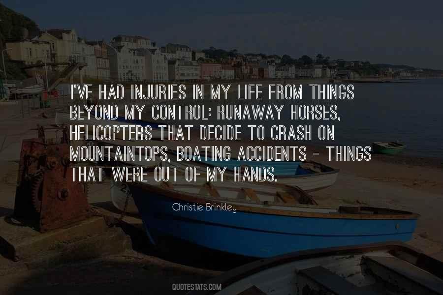 Out Of Control Life Quotes #1577334