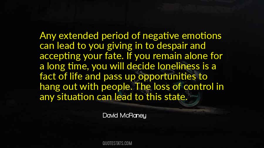 Out Of Control Life Quotes #1583639
