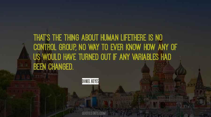 Out Of Control Life Quotes #1629613