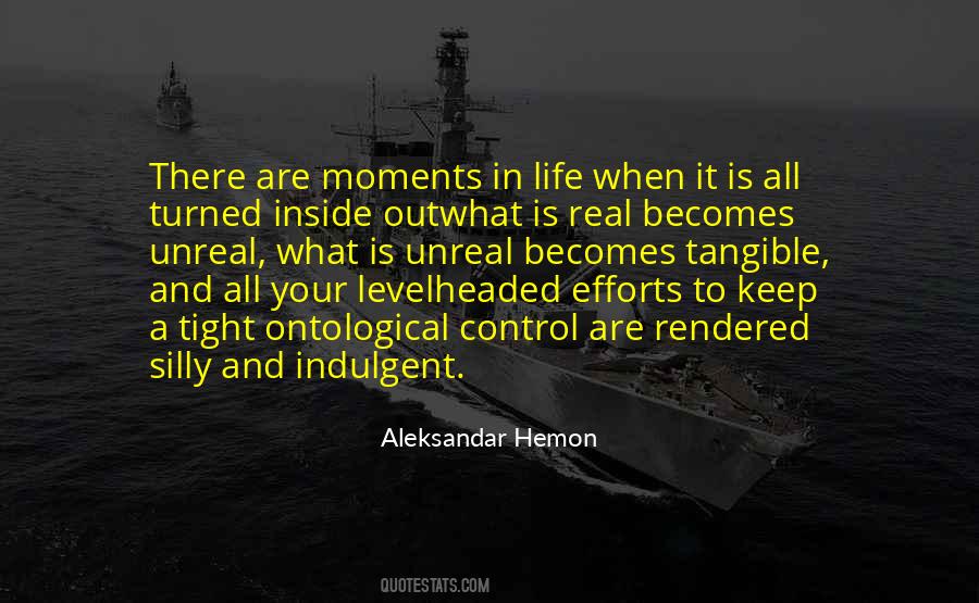 Out Of Control Life Quotes #193305