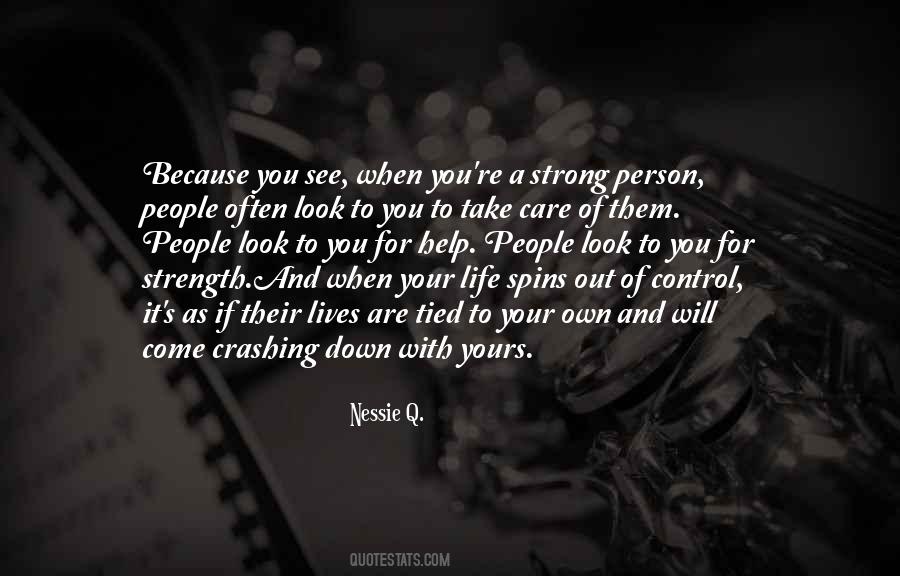 Out Of Control Life Quotes #330140