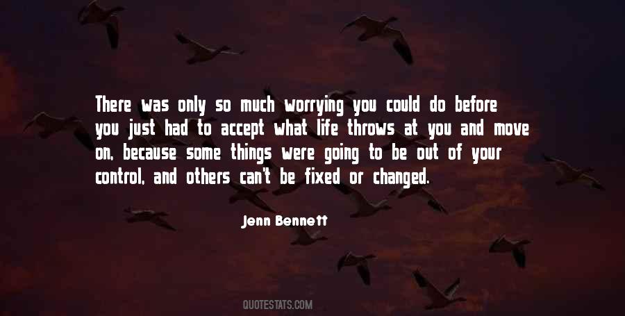 Out Of Control Life Quotes #774694