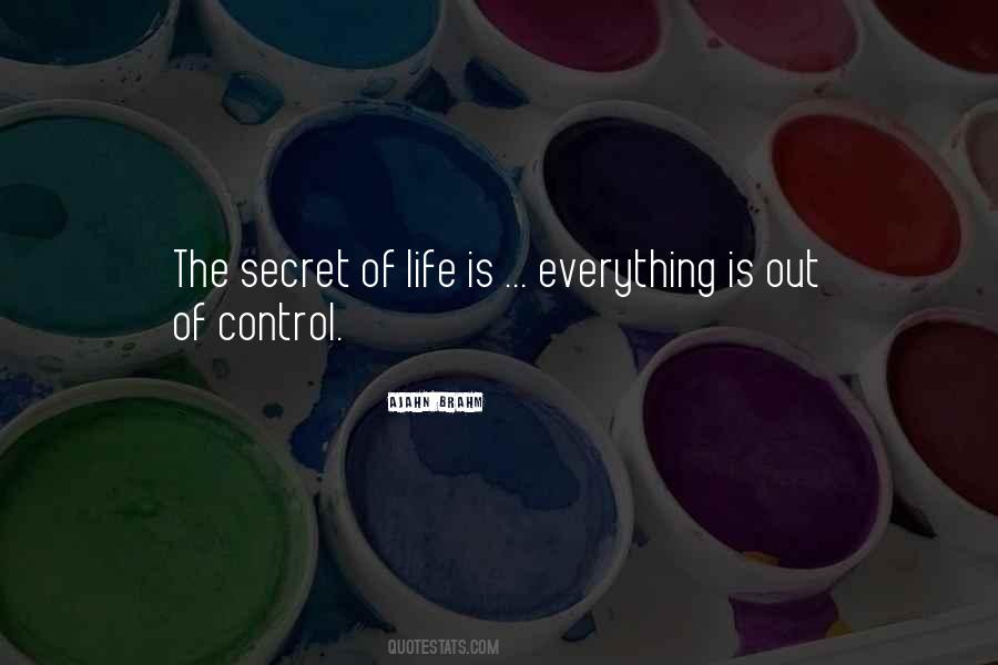 Out Of Control Life Quotes #775002