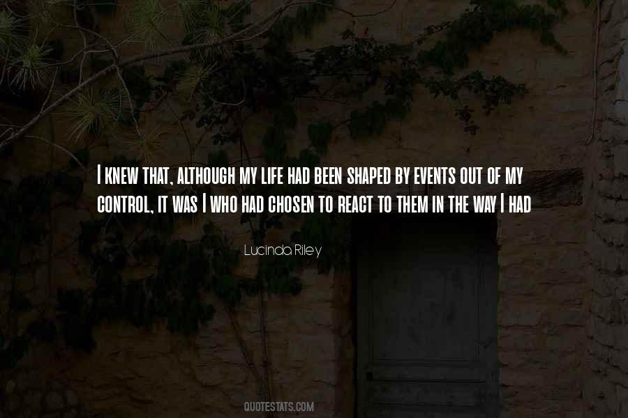 Out Of Control Life Quotes #856524