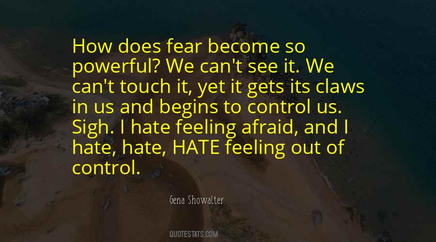 Out Of Control Life Quotes #882471