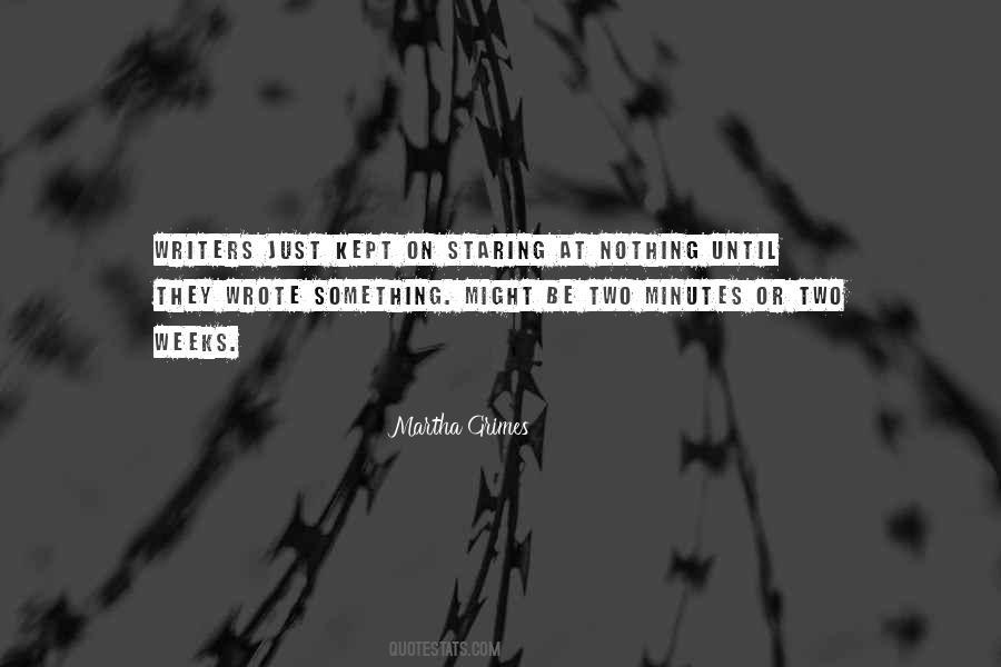 Staring At Nothing Quotes #1659608