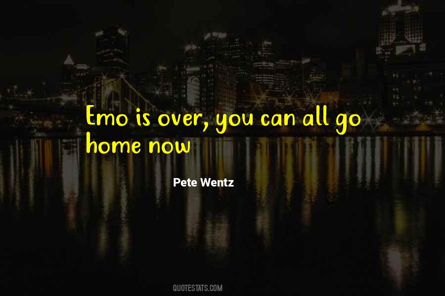 Go Home Quotes #1296513