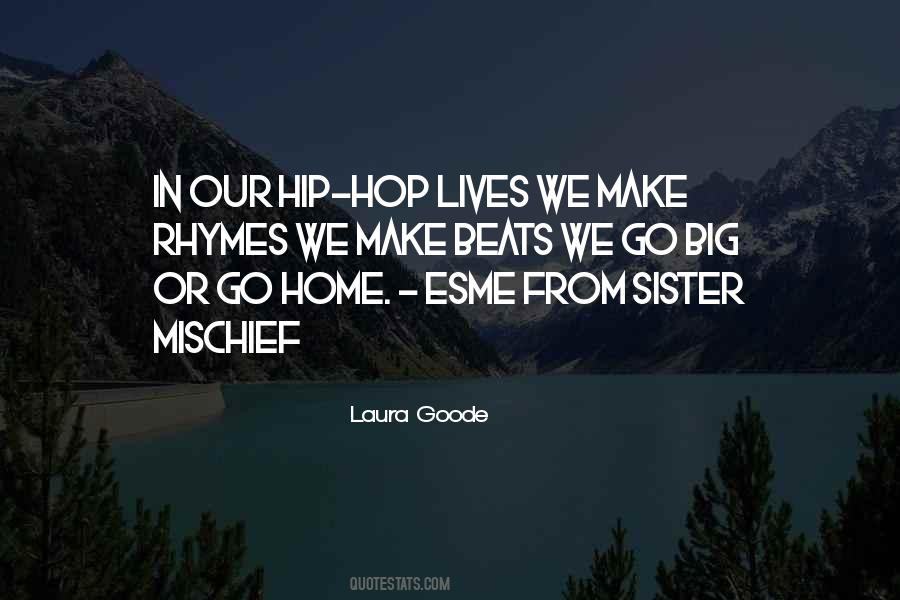 Go Home Quotes #1299020