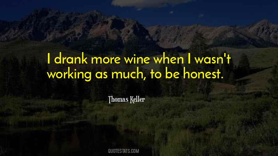 More Wine Quotes #1499848