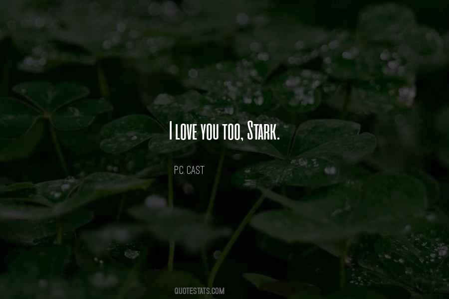 Love Cast Quotes #53499