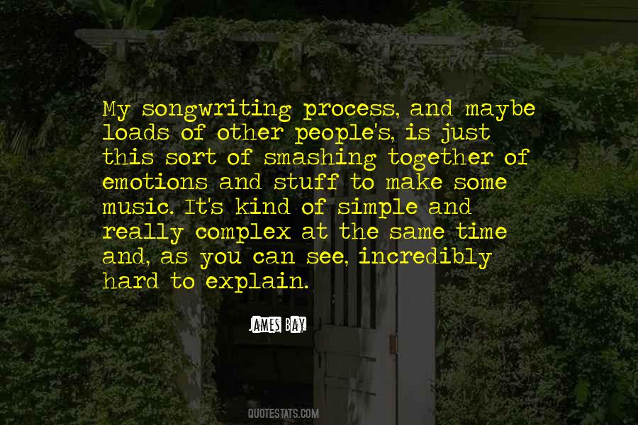 Hard To Process Quotes #1650569