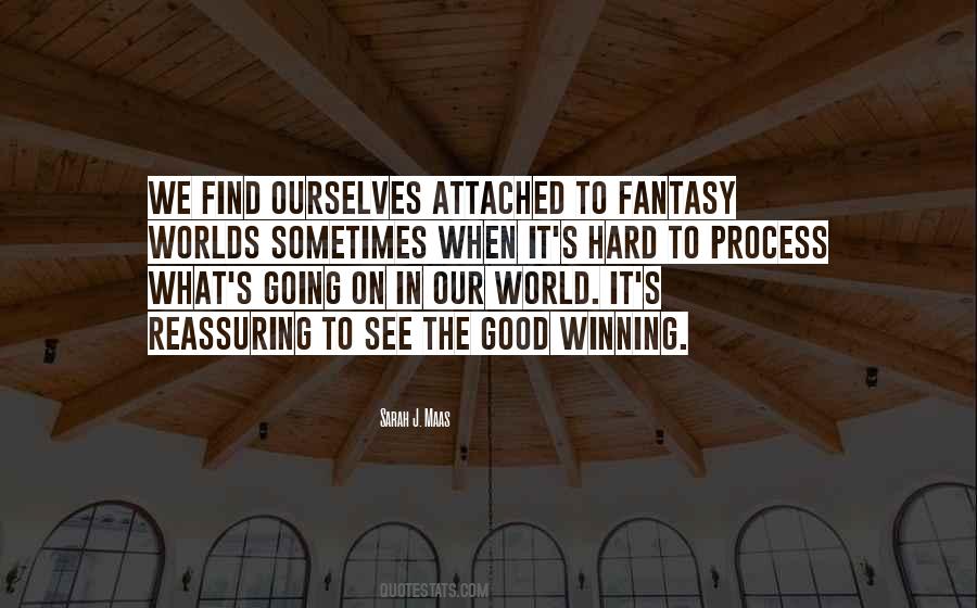 Hard To Process Quotes #880838