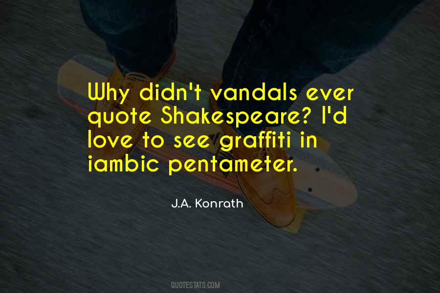 Love Graffiti Quotes #1619791