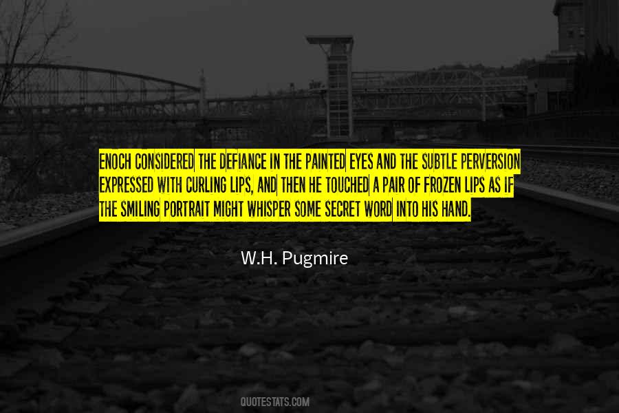 Smiling Lips Quotes #1302812