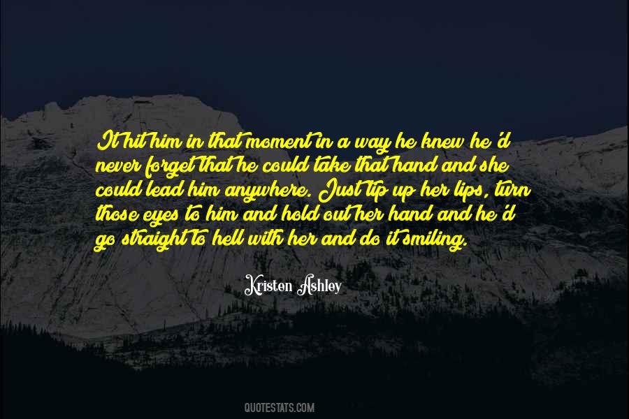 Smiling Lips Quotes #419672