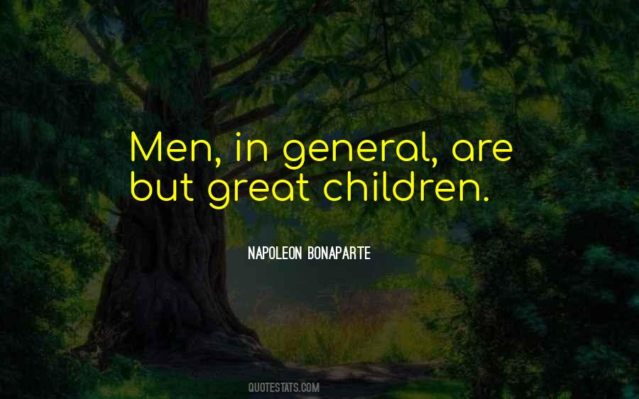 Children Are Great Quotes #1442846