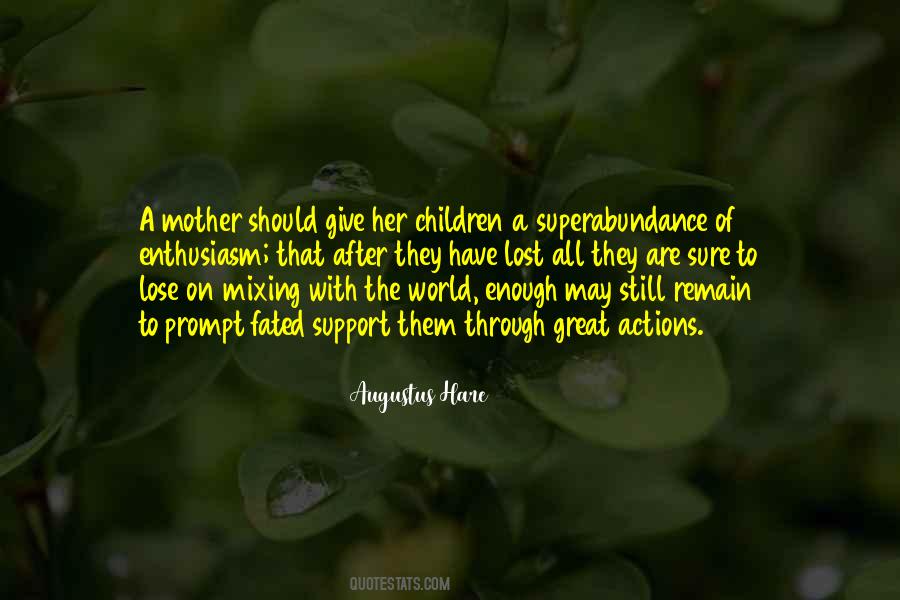 Children Are Great Quotes #485314