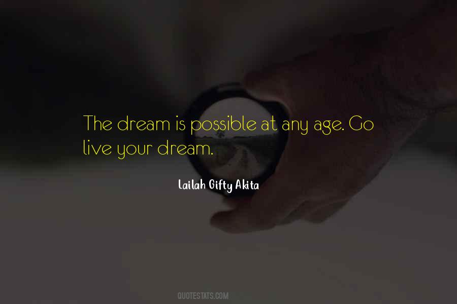 Go Live Your Dream Quotes #101757