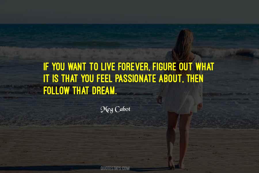 Go Live Your Dream Quotes #50085