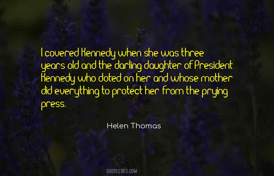 My Darling Daughter Quotes #1402248