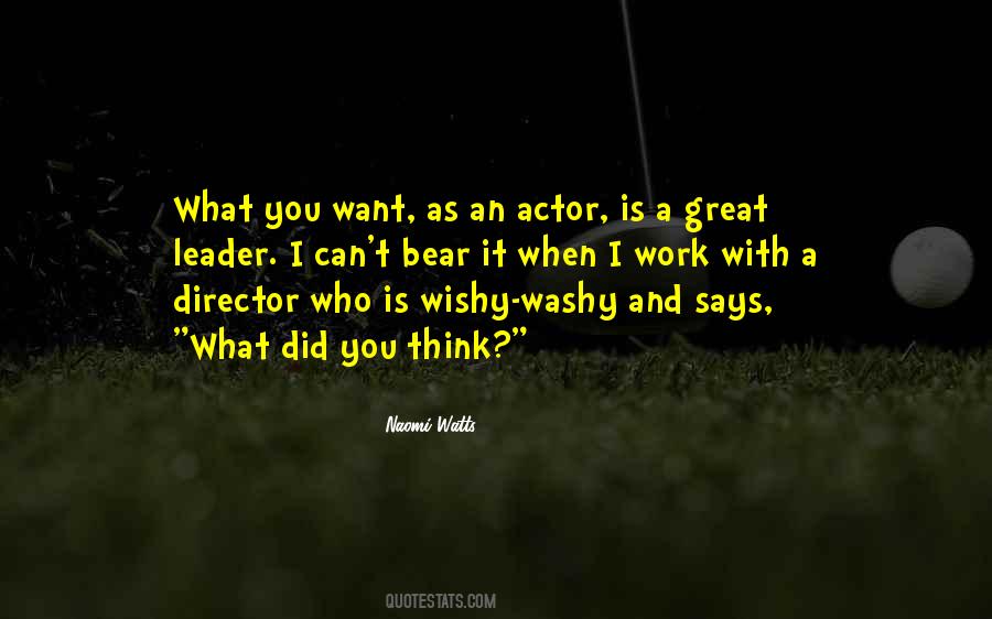 I Want What I Want When I Want It Quotes #1454553