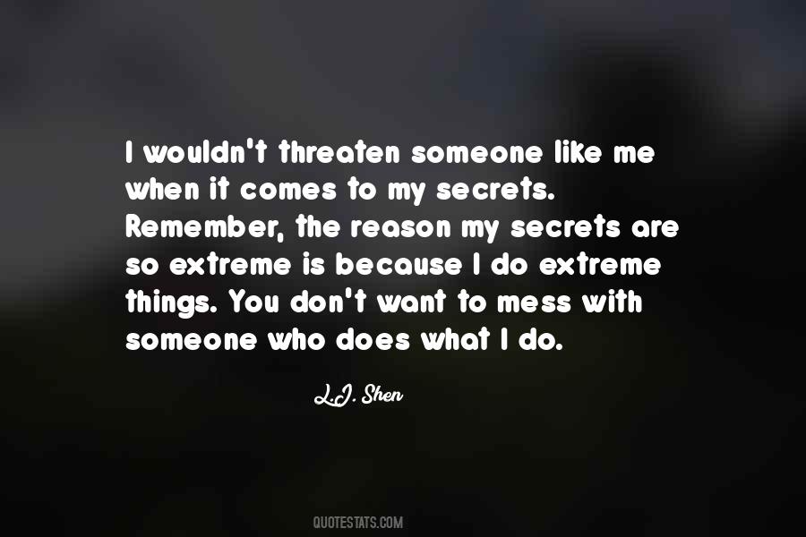 I Want What I Want When I Want It Quotes #757750