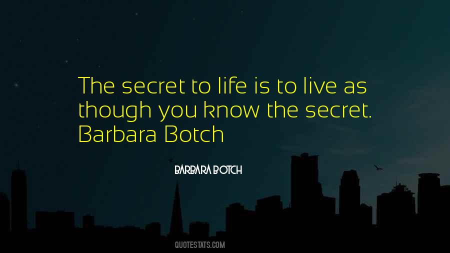 Life Is To Live Quotes #1853236