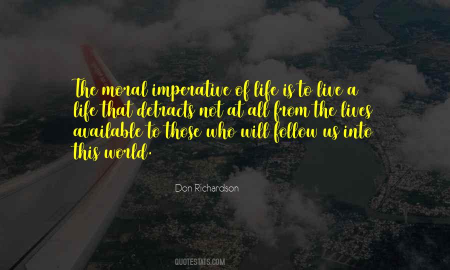 Life Is To Live Quotes #622088