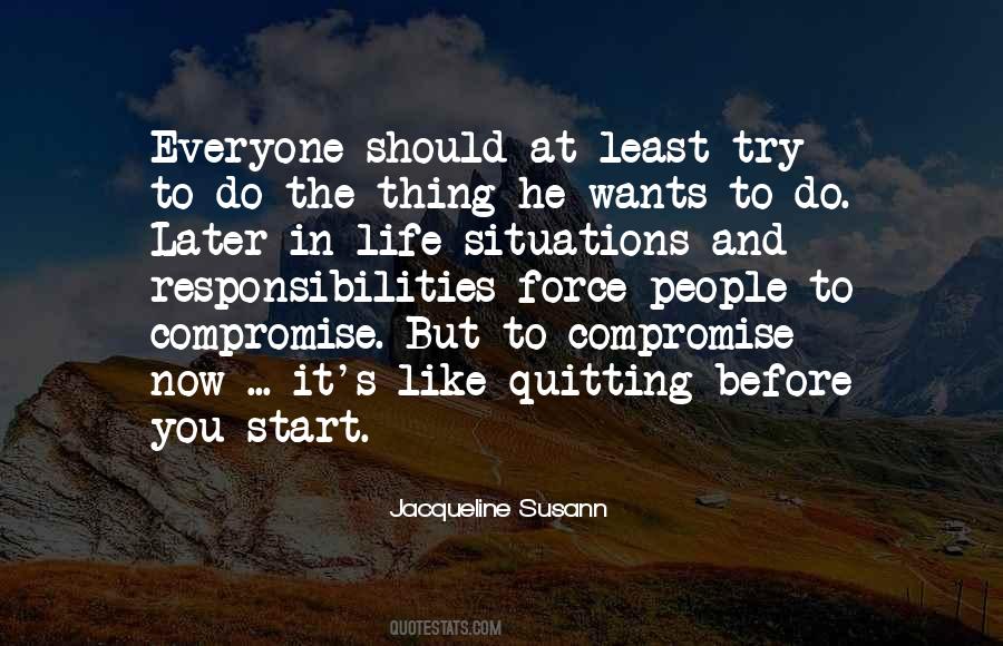 Life Is A Compromise Quotes #1029799