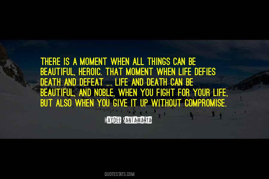 Life Is A Compromise Quotes #1065844