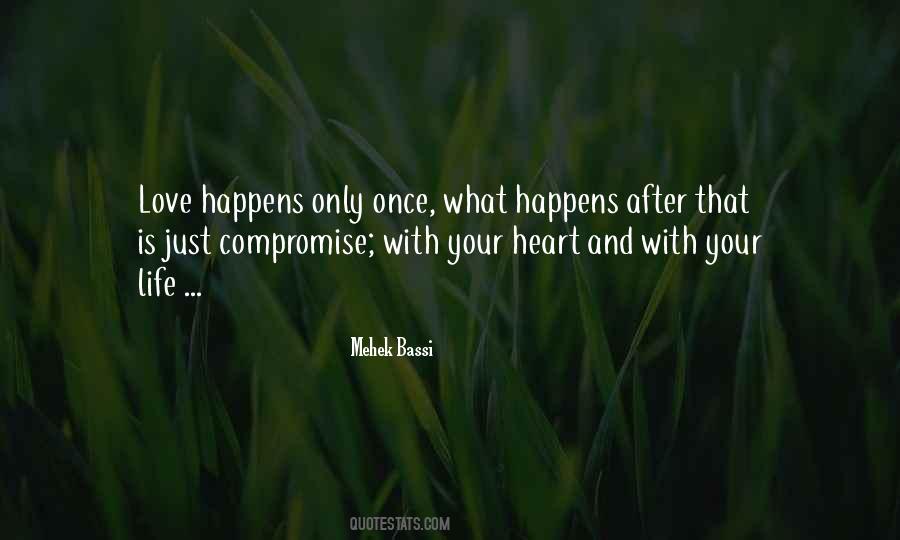 Life Is A Compromise Quotes #301527